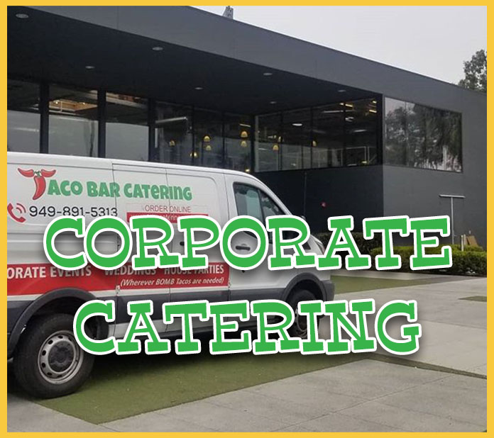 Full Service Corporate Catering Provided By The Original Taco Catering Company